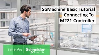 How to Establish a Connection to Modicon M221 in SoMachine Basic  Schneider Electric [upl. by Thevenot]