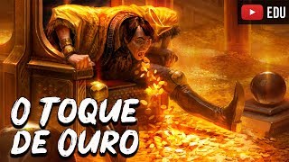 O Toque de Ouro Rei Midas  Mitologia Grega  Foca na História [upl. by Kurtis]