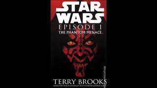 Star Wars Episode I  The Phantom Menace Audiobook  Chapter 8 The Arrival on Tatooine [upl. by Neeleuqcaj985]