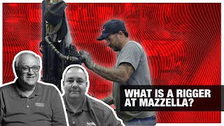 What is a Rigger at Mazzella [upl. by Orag]