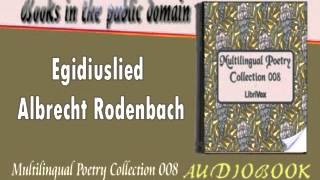 Egidiuslied Albrecht Rodenbach Audiobook [upl. by Profant240]