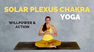 Yoga for the SOLAR PLEXUS CHAKRA  15 Minutes for Willpower amp Action of the Third Chakra [upl. by Ulda298]