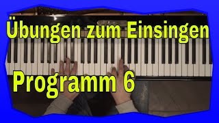 Übungen zum Einsingen  Programm 06  Gesangstraining  Gesangsübungen [upl. by Clementia]