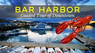 Bar Harbor Maine  Guided Tour of Downtown  Things to Do [upl. by Ramunni]