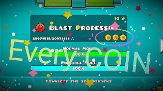 Geometry Dash😠 BLAST PROCESSING Every COIN🟡 [upl. by Ojytteb]