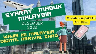 Cara Mengisi Malaysia Digital Arrival Card MDAC Part 1 [upl. by Notna]