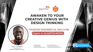 Awaken to your Creative Genuis with Design Thinking [upl. by Ondrea]