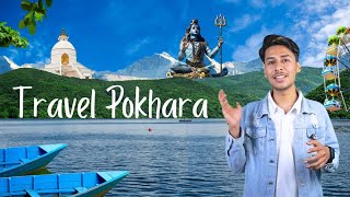 Full Pokhara Travel Guide For Nepali [upl. by Miner]