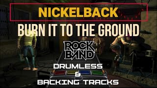 Nickelback  Burn it to the Ground  Drumless [upl. by Lorenza829]