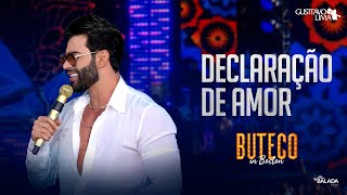 Gusttavo Lima  Declaração de Amor Buteco In Boston [upl. by Assyle99]