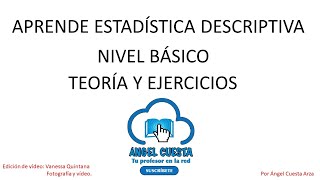 Aprende Estadística descriptiva Nivel Básico Teoría y Ejercicios [upl. by Mather860]