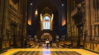 Liverpool Anglican Cathedral [upl. by Mctyre]