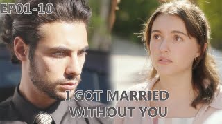 I Got Married Without You FULL Part 1 EP1EP10 reelshort drama contractlove lovetriangle [upl. by Cyrill]