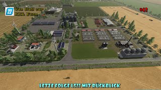 LS 22  Von Null zur XXL Farm 63  Letzte Folge LS22 mit Rückblick [upl. by Merril845]