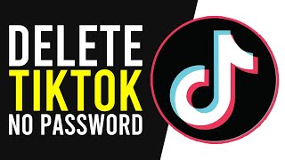 How To Delete TikTok Account WITHOUT Password EASY [upl. by Sagerman]