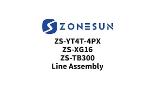 Zonesun ZSYT4T4PX ZSXG16 ZSTB300 Line Assembly [upl. by Acirema]