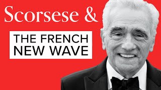 Scorsese and the French New Wave [upl. by Bride]