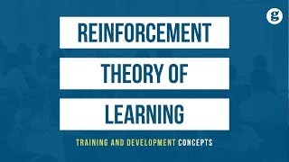 Reinforcement Theory of Learning [upl. by Ahsead]