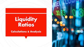 Liquidity Ratios  Calculations amp Analysis [upl. by Onilegna]