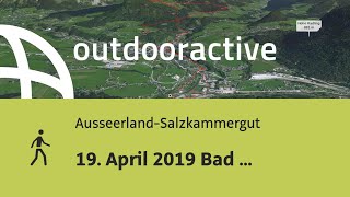 Wanderung im AusseerlandSalzkammergut 19 April 2019 Bad Aussee [upl. by Annabelle473]