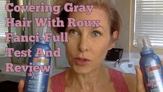 Covering Gray Hair Temporary With Roux FanciFull  Test And Review [upl. by Atsyrk]