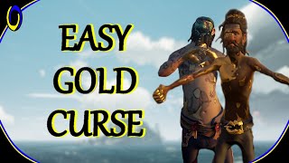 GOLD CURSE FAST AND EASY spoiler free  Sea of Thieves Tips [upl. by Kenimod481]