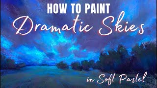 How to Paint Dramatic Skies in Soft Pastel [upl. by Bagley]