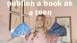 How to Publish a Book as a Teenager [upl. by Eamanna108]