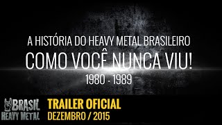 BRASIL HEAVY METAL  TRAILER OFICIAL [upl. by Laurel]