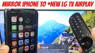 Connect iPhone to New LG Smart TV Airplay  WebOS 6 [upl. by Cleland]