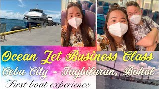 Ocean Jet Business Class  From Cebu City to Tagbilaran Bohol  First time sumakay ng boat [upl. by Yerac]