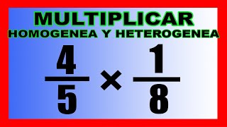 ✅👉Multiplicacion de Fracciones Homogeneas y Heterogeneas [upl. by Aisha]