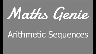 IGCSE Arithmetic Sequences [upl. by Blayne]