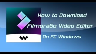 Download FilmoraGo Video Editor on PC on Windows 10 11 8 Laptop [upl. by Adias916]