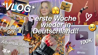 VLOG🫣erste Woche wieder zuhause🇦🇺Training🎀Fotoalbum DIY🎨amp Adventskalender 2024 [upl. by Ravel]