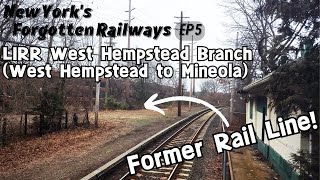 Exploring West Hempstead to MineolaLIRR West Hempstead BranchNew Yorks Forgotten Railways EP5 [upl. by Meredithe127]