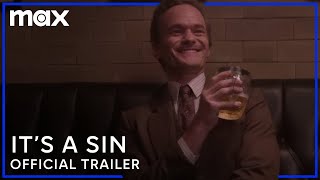 Its a Sin  Official Trailer  Max [upl. by Aneed]