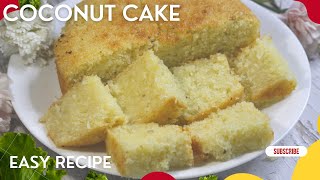 Moist Easy and Delicious Coconut Cake Recipe Coconut Cake with Fresh Grated Coconut  Baath Cake [upl. by Bertha]