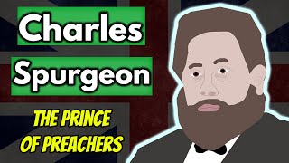 Who was Charles Spurgeon The Prince of Preachers [upl. by Carlyle]