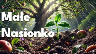 Małe Nasionko [upl. by Asenej]