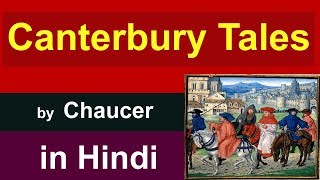 Canterbury Tales in Hindi  Complete Information [upl. by Dachia242]