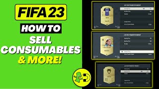 FIFA 23 How to Sell Consumables amp More in FUT [upl. by Doelling]