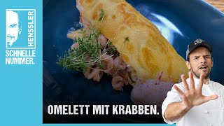 Schnelles Omelett mit Krabben Rezept von Steffen Henssler [upl. by Donoghue]