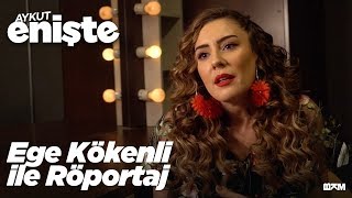 Aykut Enişte  Ege Kökenli ile Röportaj [upl. by Levona]