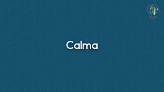 Calma [upl. by Eileen]