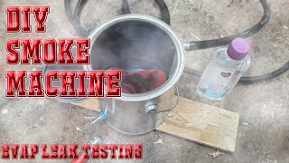 DIY Smoke Machine  EVAP Leak Testing [upl. by Eenalem]