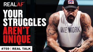 How Successful People Overcome Struggles On Their Way To Success  Ep 759 Real Talk [upl. by Aneez706]