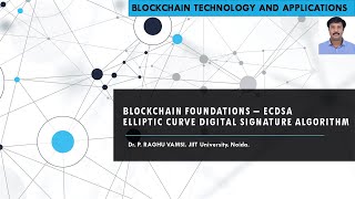 11 ECDSA  Elliptic Curve Digital Signature Algorithm  Explanation  Blockchain Foundations [upl. by Koren16]