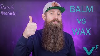 Beard Balm vs Beard Wax [upl. by Ragde]