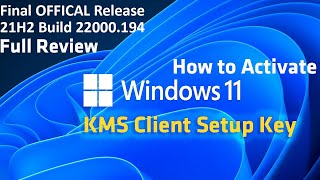 Windows 11 21H2 22000194 Review  Windows 11 Official Release  Installation amp Activation [upl. by Seaddon377]